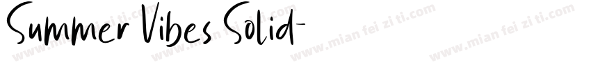 Summer Vibes Solid字体转换